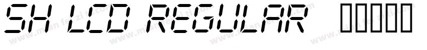 Sh LCD Regular字体转换